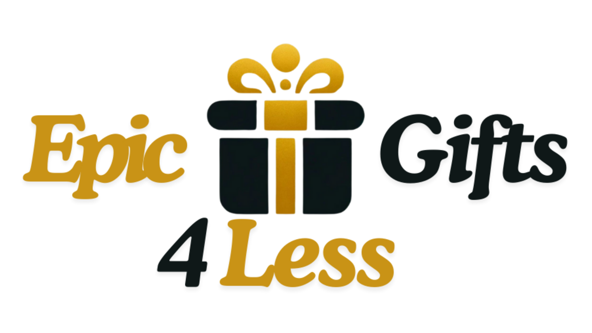 Epic Gifts 4 Less